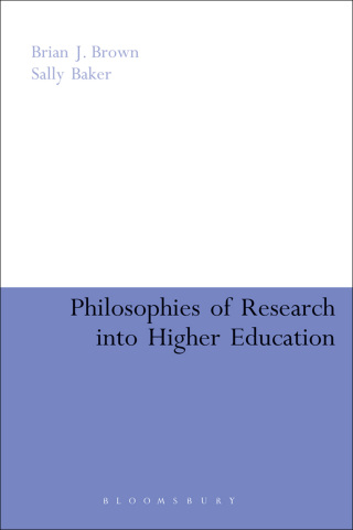 Imagen de portada: Philosophies of Research into Higher Education 1st edition 9780826494177