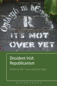 Cover image: Dissident Irish Republicanism 1st edition 9781441154675