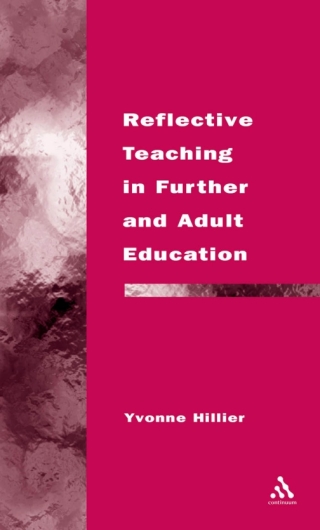 Imagen de portada: Reflective Teaching in Further and Adult Education 1st edition 9780826451606