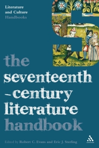 Cover image: The Seventeenth-Century Literature Handbook 1st edition 9780826498496