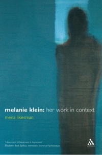 Cover image: Melanie Klein 1st edition 9780826451941