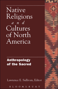 Imagen de portada: Native Religions and Cultures of North America 1st edition 9780826410849