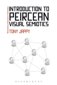 Imagen de portada: Introduction to Peircean Visual Semiotics 1st edition 9781441109408