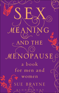 Cover image: Sex, Meaning and the Menopause 1st edition 9780826423016
