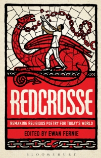 Immagine di copertina: Redcrosse: Remaking Religious Poetry for Today's World 1st edition 9781441138996