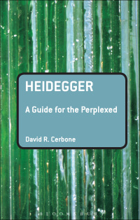 表紙画像: Heidegger: A Guide for the Perplexed 1st edition 9780826486691