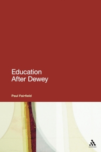 Titelbild: Education After Dewey 1st edition 9781441142733