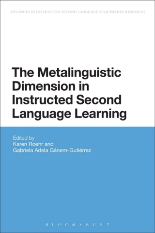 Titelbild: The Metalinguistic Dimension in Instructed Second Language Learning 1st edition 9781474218986