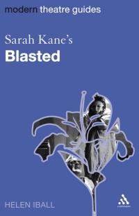 Cover image: Sarah Kane's Blasted 1st edition 9780826492036