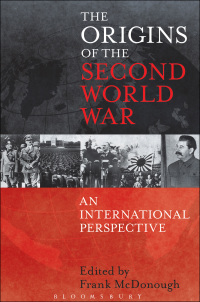 Omslagafbeelding: The Origins of the Second World War: An International Perspective 1st edition 9781441164438