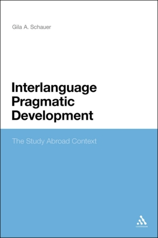 Omslagafbeelding: Interlanguage Pragmatic Development 1st edition 9781441150615