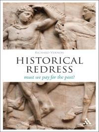 صورة الغلاف: Historical Redress 1st edition 9781441121318