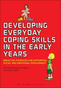 Cover image: Developing Everyday Coping Skills in the Early Years 1st edition 9781441161048