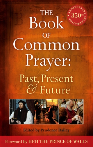 Cover image: The Book of Common Prayer: Past, Present and Future 1st edition 9781441128188
