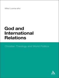 Cover image: God and International Relations 1st edition 9781623561284