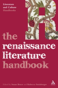 Cover image: The Renaissance Literature Handbook 1st edition 9780826494993