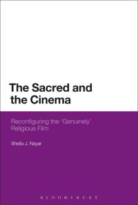 Imagen de portada: The Sacred and the Cinema 1st edition 9781472533029