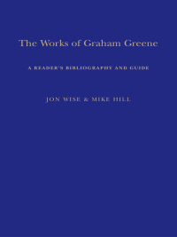 صورة الغلاف: The Works of Graham Greene 1st edition 9781441199959