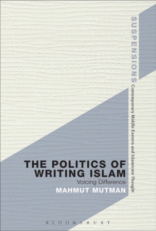 Cover image: The Politics of Writing Islam 1st edition 9781474237611