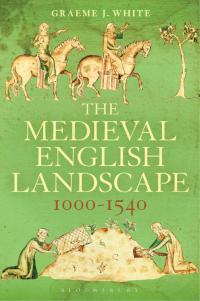 Titelbild: The Medieval English Landscape, 1000-1540 1st edition 9781441135254