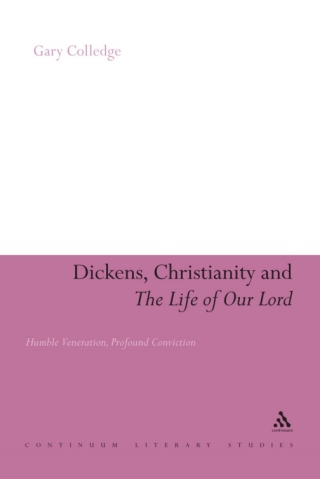Cover image: Dickens, Christianity and 'The Life of Our Lord' 1st edition 9781441130495