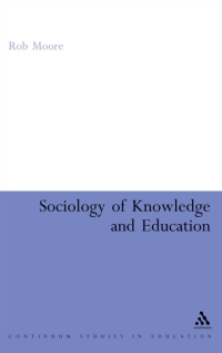 Omslagafbeelding: Sociology of Knowledge and Education 1st edition 9780826496508