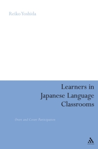 Cover image: Learners in Japanese Language Classrooms 1st edition 9781441196408