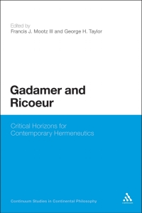 Cover image: Gadamer and Ricoeur 1st edition 9781441156853