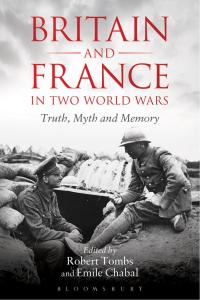 Omslagafbeelding: Britain and France in Two World Wars 1st edition 9781441130396
