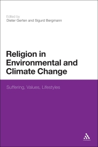 Imagen de portada: Religion in Environmental and Climate Change 1st edition 9781472505569