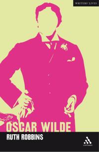 Imagen de portada: Oscar Wilde 1st edition 9780826498519