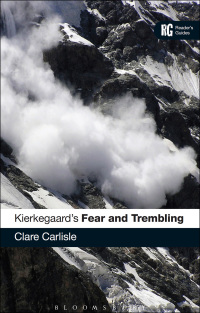 表紙画像: Kierkegaard's 'Fear and Trembling' 1st edition 9781847064615