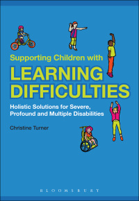 صورة الغلاف: Supporting Children with Learning Difficulties 1st edition 9781441121776