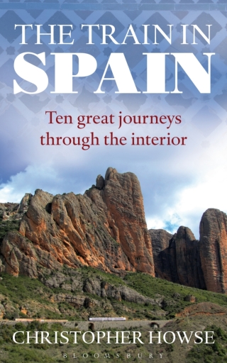 Cover image: The Train in Spain 1st edition 9781441198051