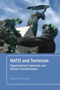 Cover image: NATO and Terrorism 1st edition 9781441109071