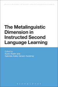 Imagen de portada: The Metalinguistic Dimension in Instructed Second Language Learning 1st edition 9781474218986