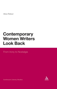 Cover image: Contemporary Women Writers Look Back 1st edition 9781441130235