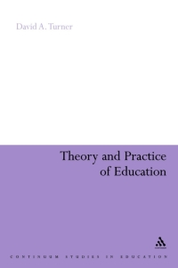 Imagen de portada: Theory and Practice of Education 1st edition 9780826441706