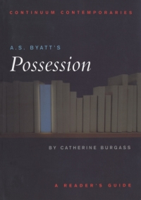 Cover image: A.S. Byatt's Possession 1st edition 9780826452481