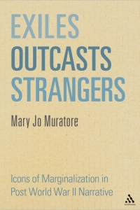 Omslagafbeelding: Exiles, Outcasts, Strangers 1st edition 9781623563547