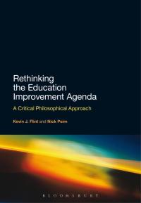 Imagen de portada: Rethinking the Education Improvement Agenda 1st edition 9781441129734