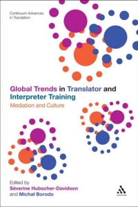 Cover image: Global Trends in Translator and Interpreter Training 1st edition 9781472529909