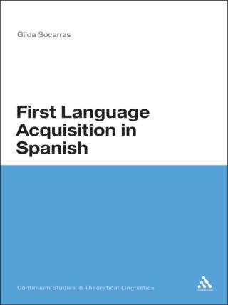 Cover image: First Language Acquisition in Spanish 1st edition 9781441133656