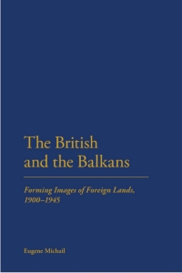 صورة الغلاف: The British and the Balkans 1st edition 9781472507518