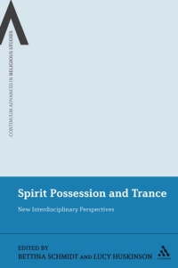 Imagen de portada: Spirit Possession and Trance 1st edition 9781441108289