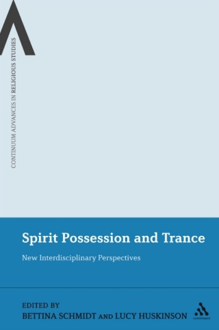 Omslagafbeelding: Spirit Possession and Trance 1st edition 9781441108289