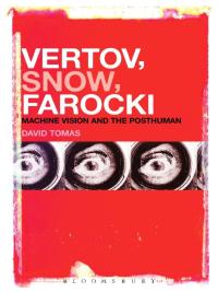 Titelbild: Vertov, Snow, Farocki 1st edition 9781501307294