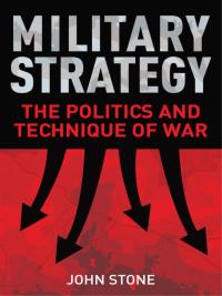 صورة الغلاف: Military Strategy 1st edition 9781441166470