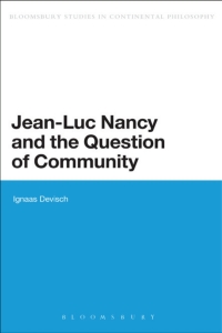 Cover image: Jean-Luc Nancy and the Question of Community 1st edition 9781472570888