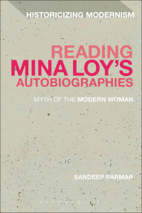 Omslagafbeelding: Reading Mina Loy’s Autobiographies 1st edition 9781472596505